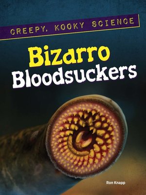 cover image of Bizarro Bloodsuckers